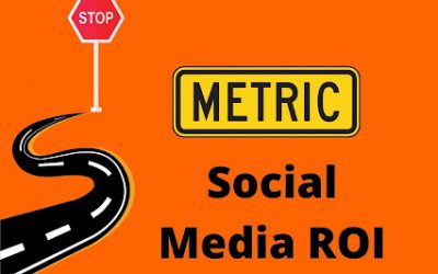 Metrics for Social Media ROI