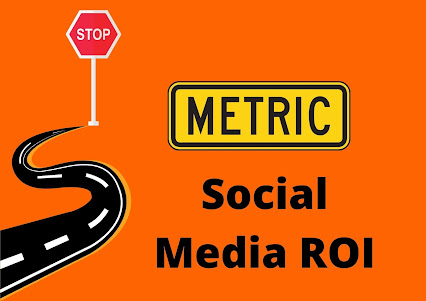 Metrics for Social Media ROI